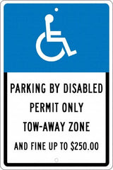 NMC - "Parking By Disabled Permit Only Tow-Away Zone And Fine Up To $250", "Handicap Symbol", 12" Wide x 18" High, Aluminum ADA Signs - 0.063" Thick, White on Blue, Rectangle, Post Mount - Benchmark Tooling