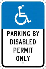 NMC - "Parking By Disabled Permit Only", "Handicap Symbol", 12" Wide x 18" High, Aluminum ADA Signs - 0.08" Thick, White on Blue, Engineer Grade Reflectivity, Rectangle, Post Mount - Benchmark Tooling