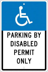 NMC - "Parking By Disabled Permit Only", "Handicap Symbol", 12" Wide x 18" High, Aluminum ADA Signs - 0.063" Thick, White on Blue, Rectangle, Post Mount - Benchmark Tooling