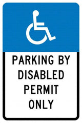 NMC - "Parking By Disabled Permit Only", "Handicap Symbol", 12" Wide x 18" High, Aluminum ADA Signs - 0.04" Thick, White on Blue, Rectangle, Post Mount - Benchmark Tooling