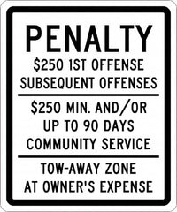 NMC - "Penalty $250 1St Offense Subsequent Offenses $250 Min. And/Or Up To 90 Days Community Service Tow-Away Zone At Owner's Expense", "Handicap Symbol", 10" Wide x 12" High, Aluminum ADA Signs - 0.04" Thick, Green & Blue on White, Rectangle, Post Mount - Benchmark Tooling