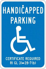 NMC - "Handicapped Parking Certificate Required", "Handicap Symbol", 12" Wide x 18" High, Aluminum ADA Signs - 0.08" Thick, White on Blue, Engineer Grade Reflectivity, Rectangle, Post Mount - Benchmark Tooling