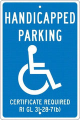 NMC - "Handicapped Parking Certificate Required", "Handicap Symbol", 12" Wide x 18" High, Aluminum ADA Signs - 0.063" Thick, White on Blue, Rectangle, Post Mount - Benchmark Tooling