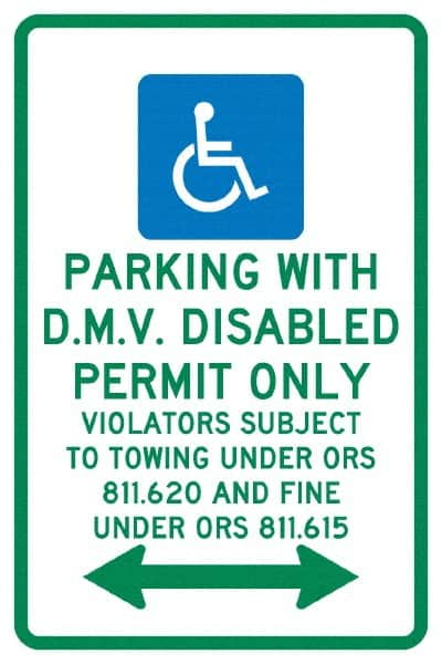 NMC - "Parking With D.M.V. Disabled Permit Only", "Double Arrow, Handicapped Symbol", 12" Wide x 18" High, Aluminum ADA Signs - 0.04" Thick, Green & Blue on White, Rectangle, Post Mount - Benchmark Tooling