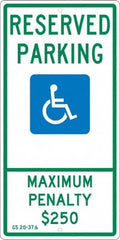 NMC - "Reserved Parking Maximum Penalty $250", "Handicap Symbol", 12" Wide x 24" High, Aluminum ADA Signs - 0.063" Thick, Green & Blue on White, Rectangle, Post Mount - Benchmark Tooling