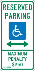 NMC - "Reserved Parking Maximum Penalty $250", "Double Arrow, Handicapped Symbol", 12" Wide x 24" High, Aluminum ADA Signs - 0.08" Thick, Green & Blue on White, Engineer Grade Reflectivity, Rectangle, Post Mount - Benchmark Tooling