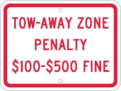 NMC - "Tow-Away Zone Penalty $100-$500 Fine", 12" Wide x 9" High, Aluminum Reserved Parking Signs - 0.08" Thick, Red on White, Engineer Grade Reflectivity, Rectangle, Post Mount - Benchmark Tooling