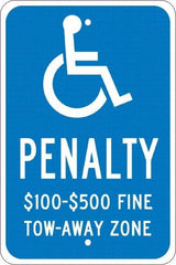 NMC - "Penalty $100-$500 Fine Tow-Away Zone", "Handicap Symbol", 12" Wide x 18" High, Aluminum ADA Signs - 0.08" Thick, White on Blue, Engineer Grade Reflectivity, Rectangle, Post Mount - Benchmark Tooling