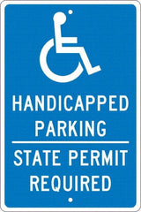 NMC - "Handicapped Parking State Permit Required", "Handicap Symbol", 12" Wide x 18" High, Aluminum ADA Signs - 0.063" Thick, White on Blue, Rectangle, Post Mount - Benchmark Tooling