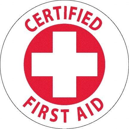 NMC - Certified First Aid, Hard Hat Label - Red on White, 0.045" Thick, For Accident Prevention - Benchmark Tooling