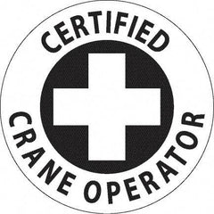 NMC - Certified Crane Operator, Hard Hat Label - Black on White, 0.045" Thick, For Accident Prevention - Benchmark Tooling