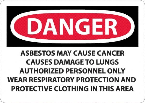 NMC - "Danger - Asbestos May Cause Cancer", 10" Long x 14" Wide, Aluminum Safety Sign - Rectangular, 0.04" Thick, Use for Hazardous Materials - Benchmark Tooling