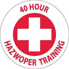 NMC - 40 Hour Hazwopper Training, Hard Hat Label - Round, Red on White, 0.004" Thick, Indoor or Outdoor, Adhesive Backed, For Accident Prevention - Benchmark Tooling