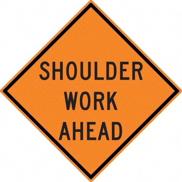 NMC - "Shoulder Work Ahead", 30" Wide x 30" High, Aluminum Construction Roadway Signs - 0.08" Thick, Black on Orange, High Intensity Reflectivity, Diamond, Post Mount - Benchmark Tooling