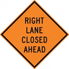 NMC - "Right Lane Closed Ahead", 30" Wide x 30" High, Aluminum Traffic Control Signs - 0.08" Thick, Black on Orange, High Intensity Reflectivity, Diamond, Post Mount - Benchmark Tooling