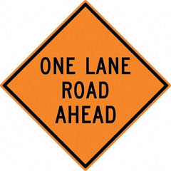 NMC - "One Lane Road Ahead", 30" Wide x 30" High, Aluminum Construction Roadway Signs - 0.08" Thick, Black on Orange, High Intensity Reflectivity, Diamond, Post Mount - Benchmark Tooling