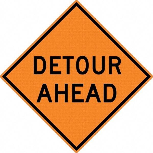 NMC - "Detour Ahead", 30" Wide x 30" High, Aluminum Construction Roadway Signs - 0.08" Thick, Black on Orange, High Intensity Reflectivity, Diamond, Post Mount - Benchmark Tooling