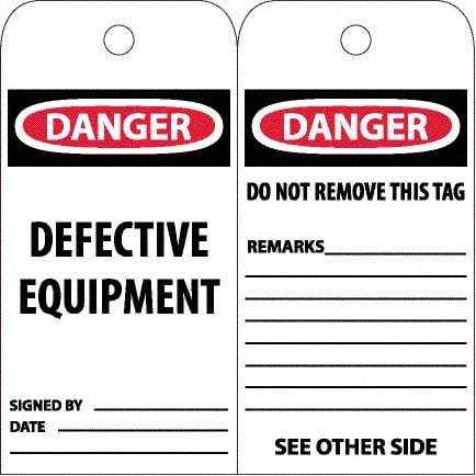 NMC - 6" High x 3" Long, DANGER - DEFECTIVE EQUIPMENT, English Safety & Facility Accident Prevention Tag - Tag Header: Danger, 2 Sides, White Poly - Benchmark Tooling