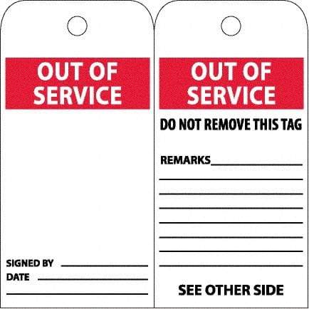 NMC - 4" High x 8" Long, OUT OF SERVICE, English Safety & Facility Accident Prevention Tag - 2 Sides, White Poly - Benchmark Tooling