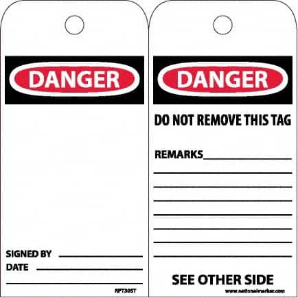 NMC - 4" High x 8" Long, DANGER, English Safety & Facility Accident Prevention Tag - Tag Header: Danger, 2 Sides, White Poly - Benchmark Tooling