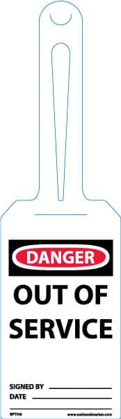 NMC - 11-1/4" High x 3-1/4" Long, Danger - Out of Service, English Safety & Facility Tag - Tag Header: Danger, 1 Side, White Unrippable Vinyl - Benchmark Tooling