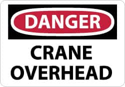 NMC - "Danger - Crane Overhead", 10" Long x 14" Wide, Pressure-Sensitive Vinyl Safety Sign - Rectangle, 0.004" Thick, Use for Accident Prevention - Benchmark Tooling