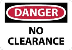 NMC - "Danger - No Clearance", 7" Long x 10" Wide, Pressure-Sensitive Vinyl Safety Sign - Rectangle, 0.004" Thick, Use for Accident Prevention - Benchmark Tooling