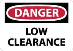 NMC - "Danger - Low Clearance", 7" Long x 10" Wide, Pressure-Sensitive Vinyl Safety Sign - Rectangle, 0.004" Thick, Use for Accident Prevention - Benchmark Tooling