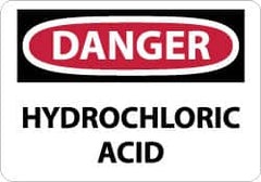 NMC - "Danger - Hydrochloric Acid", 10" Long x 14" Wide, Pressure-Sensitive Vinyl Safety Sign - Rectangle, 0.004" Thick, Use for Hazardous Materials - Benchmark Tooling