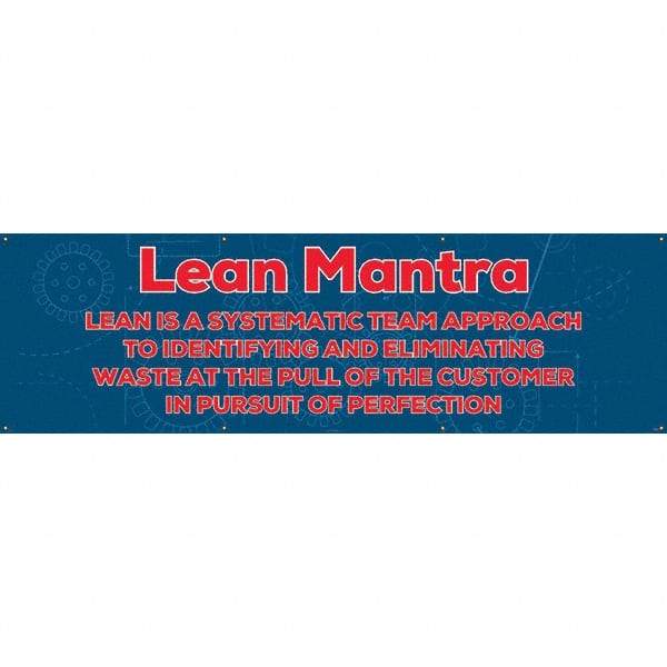 NMC - Banners Message Type: Safety Reinforcement & Motivational Legend: Lean Mantra - Benchmark Tooling