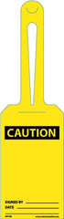 NMC - 11-1/4" High x 3-1/4" Long, CAUTION - SIGNED BY ______ DATE _____, English Safety & Facility Tag - Tag Header: CAUTION, 1 Side, White Unrippable Vinyl - Benchmark Tooling
