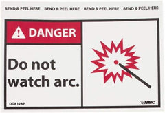 NMC - Accident Prevention Label, Header: DANGER - Legend: Danger - Do Not Watch the Arc, English, Red, Black & White, 5" Long x 3" High, Sign Muscle Finish - Benchmark Tooling