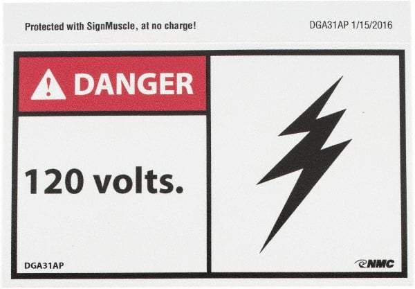 NMC - Accident Prevention Label, Header: DANGER - Legend: Danger - 120 Volts, English, Red, Black & White, 5" Long x 3" High, Sign Muscle Finish - Benchmark Tooling