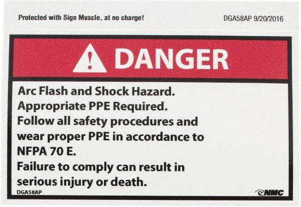 NMC - Accident Prevention Label, Header: DANGER - Legend: Danger - Arc Flash and Shock Hazard - Appropriate Pipe Required - Follow All Safety Procedures and Wear Proper PPE..., English, Red, Black & White, 5" Long x 3" High, Sign Muscle Finish - Benchmark Tooling