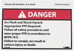 NMC - Accident Prevention Label, Header: DANGER - Legend: Danger - Arc Flash and Shock Hazard - Appropriate Pipe Required - Follow All Safety Procedures and Wear Proper PPE..., English, Red, Black & White, 5" Long x 3" High, Sign Muscle Finish - Benchmark Tooling