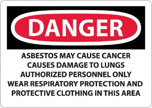 NMC - "Danger - Asbestos May Cause Cancer", 10" Long x 14" Wide, Rigid Plastic Safety Sign - Rectangular, 0.05" Thick, Use for Hazardous Materials - Benchmark Tooling