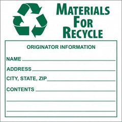 NMC - Universal Label - Legend: Materials for Recycle - Originator Information - Name _____, Address _____, City, State, Zip _____, Contents _______, English, Green, 6" Long x 6" High, Sign Muscle Finish - Benchmark Tooling