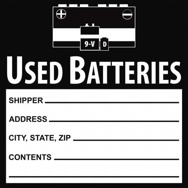NMC - Battery Acid Label - Legend: Used Batteries Shipper___, Address___, City, State, Zip___, Contents___, English, Black, 6" Long x 6" High, Sign Muscle Finish - Benchmark Tooling