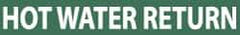 NMC - Pipe Marker with Hot Water Return Legend and No Graphic - 2-1/2 to 6" Pipe Outside Diam, White on Green - Benchmark Tooling