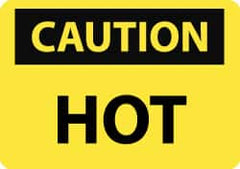 NMC - "Caution - Hot", 7" Long x 10" Wide, Aluminum Safety Sign - Rectangle, 0.04" Thick, Use for Hazardous Materials - Benchmark Tooling