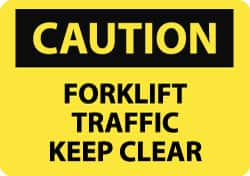 NMC - "Caution - Forklift Traffic - Keep Clear", 7" Long x 10" Wide, Aluminum Safety Sign - Rectangle, 0.04" Thick, Use for Accident Prevention - Benchmark Tooling