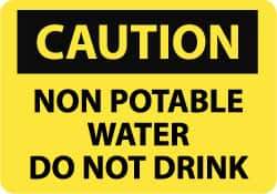 NMC - "Caution - Non Potable Water - Do Not Drink", 7" Long x 10" Wide, Aluminum Safety Sign - Rectangle, 0.04" Thick, Use for Accident Prevention - Benchmark Tooling