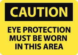 NMC - "Caution - Eye Protection Must Be Worn in This Area", 7" Long x 10" Wide, Aluminum Safety Sign - Rectangle, 0.04" Thick, Use for Accident Prevention - Benchmark Tooling