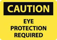 NMC - "Caution - Eye Protection Required", 7" Long x 10" Wide, Aluminum Safety Sign - Rectangle, 0.04" Thick, Use for Accident Prevention - Benchmark Tooling