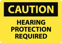 NMC - "Caution - Hearing Protection Required", 7" Long x 10" Wide, Aluminum Safety Sign - Rectangle, 0.04" Thick, Use for Accident Prevention - Benchmark Tooling