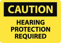 NMC - "Caution - Hearing Protection Required", 10" Long x 14" Wide, Rigid Plastic Safety Sign - Rectangle, 0.05" Thick, Use for Accident Prevention - Benchmark Tooling