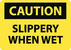 NMC - "Caution - Slippery When Wet", 7" Long x 10" Wide, Aluminum Safety Sign - Rectangle, 0.04" Thick, Use for Accident Prevention - Benchmark Tooling