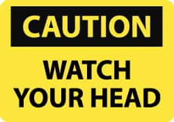 NMC - "Caution - Watch Your Head", 7" Long x 10" Wide, Aluminum Safety Sign - Rectangle, 0.04" Thick, Use for Accident Prevention - Benchmark Tooling