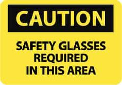 NMC - "Caution - Safety Glasses Required in This Area", 10" Long x 14" Wide, Aluminum Safety Sign - Rectangle, 0.04" Thick, Use for Accident Prevention - Benchmark Tooling