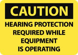 NMC - "Caution - Hearing Protection Required While Equipment Is Operating", 10" Long x 14" Wide, Rigid Plastic Safety Sign - Rectangle, 0.05" Thick, Use for Accident Prevention - Benchmark Tooling